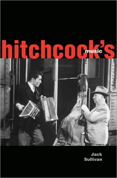 Cover for Jack Sullivan · Hitchcock’s Music (Paperback Book) (2008)