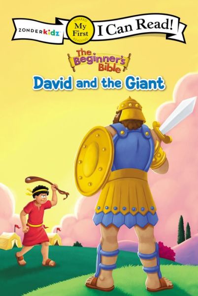 Cover for The Beginner's Bible · The Beginner's Bible David and the Giant: My First - I Can Read! / The Beginner's Bible (Inbunden Bok) (2019)