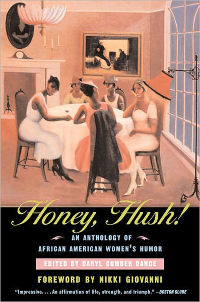 Cover for Daryl Cumber Dance · Honey, Hush!: an Anthology of African American Women's Humor (Paperback Book) (1998)