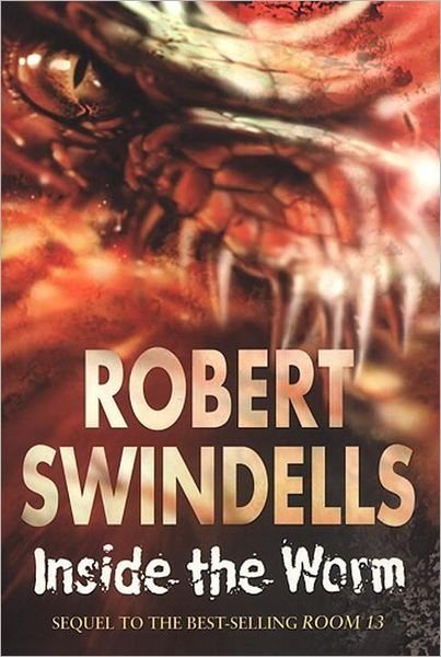 Cover for Robert Swindells · Inside The Worm (Pocketbok) (2012)