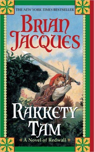 Rakkety Tam: a Novel of Redwall - Brian Jacques - Książki - Ace - 9780441013180 - 1 września 2005