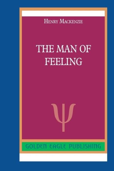 Cover for Henry MacKenzie · The Man of Feeling (Paperback Bog) (2022)
