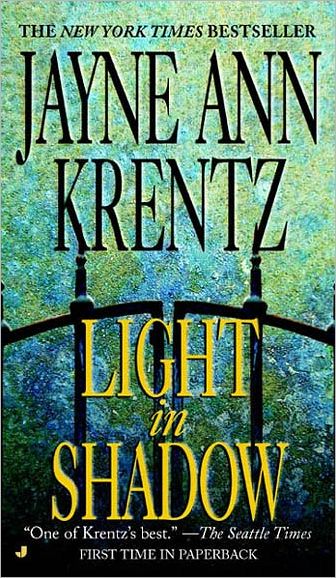 Cover for Jayne Ann Krentz · Light in Shadow (Pocketbok) [First edition] (2003)