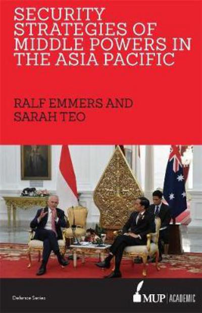 Cover for Ralf Emmers · Security Strategies of Middle Powers in the Asia Pacific (Paperback Book) (2018)