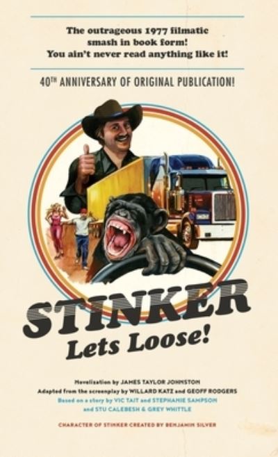 Cover for James Taylor Johnston · Stinker Lets Loose! (Book) (2022)