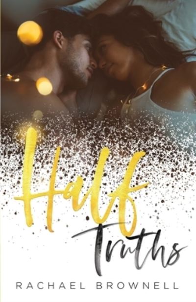 Cover for Rachael Brownell · Half Truths (Paperback Book) (2020)