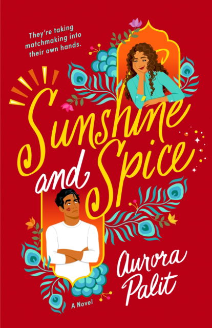 Cover for Aurora Palit · Sunshine and Spice (Paperback Book) (2024)