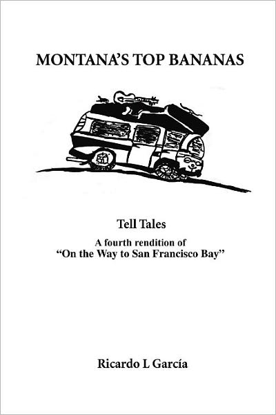 Cover for Ricardo García · Montana's Top Bananas: Tell Tales (Pocketbok) (2005)