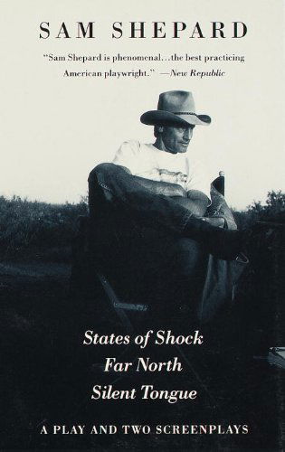 States of Shock, Far North, and Silent Tongue - Sam Shepard - Books - Vintage - 9780679742180 - May 4, 1993