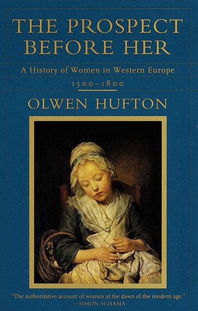 Cover for Olwen Hufton · The Prospect Before Her (Paperback Book) (1998)