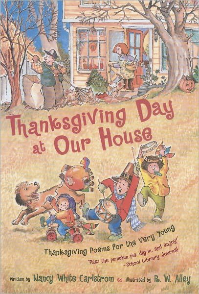 Cover for Nancy White Carlstrom · Thanksgiving Day at Our House: Thanksgiving Poems for the Very Young (Paperback Bog) [Reprint edition] (2002)