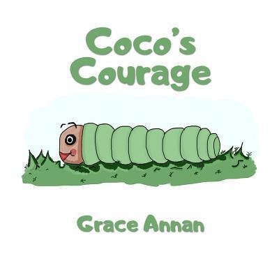 Cover for Grace Annan · Coco's Courage (Pocketbok) (2018)