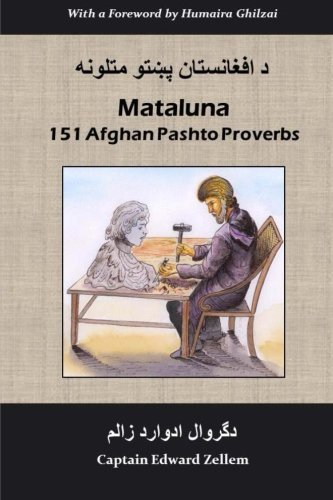 Cover for Edward Zellem · Mataluna: 151 Afghan Pashto Proverbs (Paperback Book) (2014)