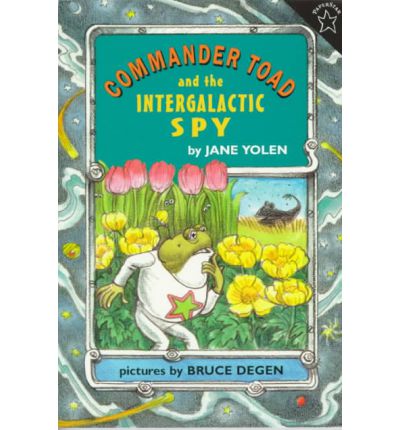 Commander Toad and the Intergalactic Spy - Jane Yolen - Książki - Puffin - 9780698114180 - 27 stycznia 1997