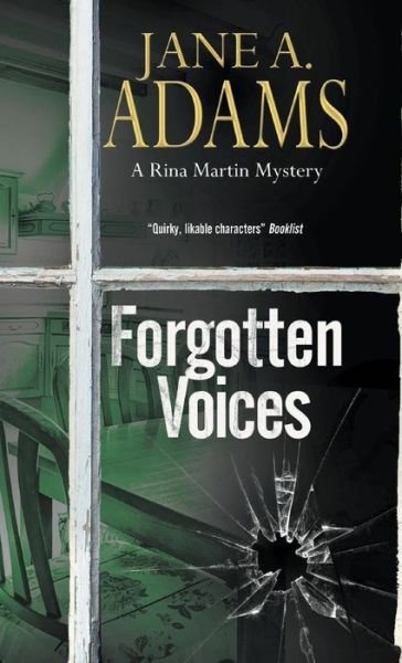 Cover for Jane A. Adams · Forgotten Voices - A Rina Martin Mystery (Hardcover Book) [Main edition] (2015)
