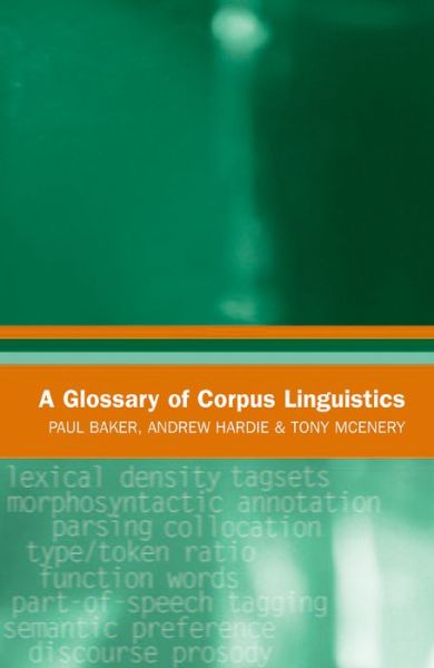 Cover for Paul Baker · A Glossary of Corpus Linguistics - Glossaries in Linguistics (Paperback Book) (2006)