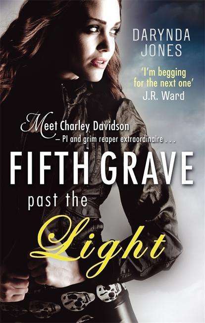 Fifth Grave Past the Light: Number 5 in series - Charley Davidson - Darynda Jones - Books - Little, Brown Book Group - 9780749959180 - July 9, 2013