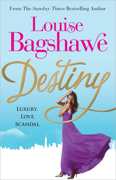 Cover for Louise Bagshawe · Destiny (Paperback Book) (2011)