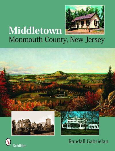 Cover for Randall Gabrielan · Middletown: Monmouth County, New Jersey (Taschenbuch) [size M] (2008)