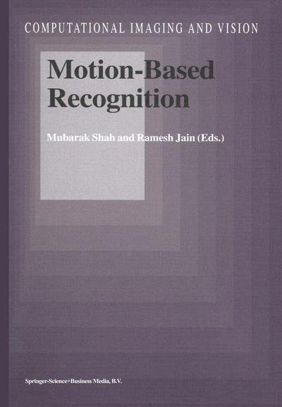 Cover for Mubarak Shah · Motion-based Recognition - Computational Imaging and Vision (Hardcover Book) (1997)