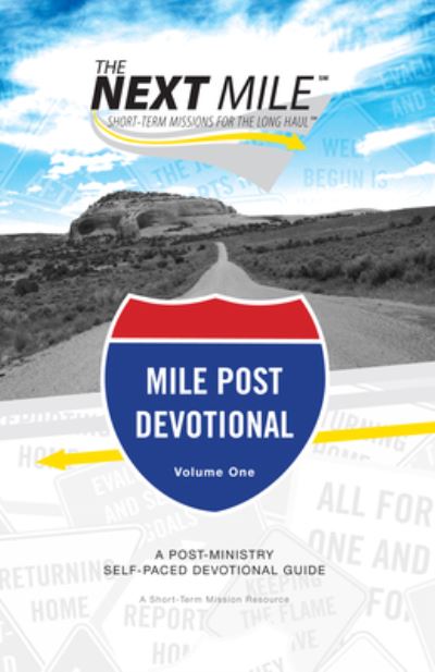 Cover for Brian J. Heerwagen · The Next Mile - Mile Post Devotional (Paperback Bog) (2006)