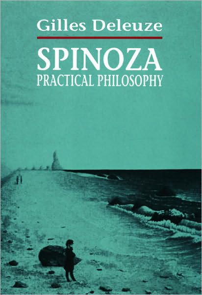 Cover for Gilles Deleuze · Spinoza: Practical Philosophy (Pocketbok) [First Edition in English edition] (2001)