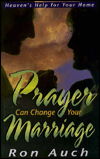 Cover for Ron Auch · Prayer Can Change Your Marriage (Paperback Book) (1991)