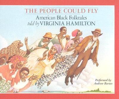 Cover for Virginia Hamilton · The People Could Fly (CD) [Abridged edition] (2010)