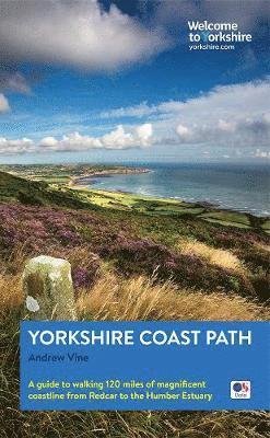 Cover for Andrew Vine · Yorkshire Coast Path: A guide to walking 120 miles of magnificent coastline from Redcar to the Humber (Paperback Bog) (2019)