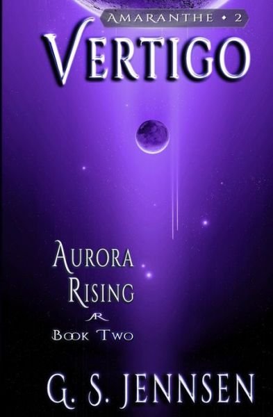 Cover for G S Jennsen · Vertigo: Aurora Rising Book Two - Amaranthe (Paperback Bog) (2016)
