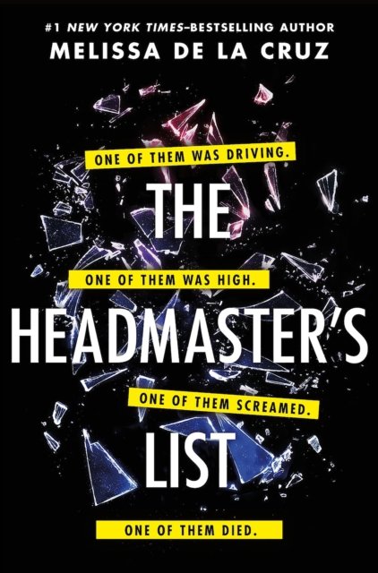 Cover for Melissa de la Cruz · The Headmaster's List: The twisty, gripping thriller you won't want to put down! (Taschenbuch) (2023)