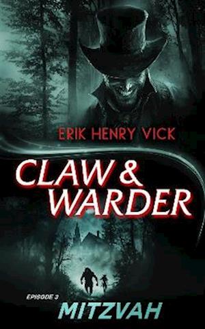 Cover for Erik Henry Vick · Mitzvah - CLAW &amp; WARDER (Paperback Book) (2025)