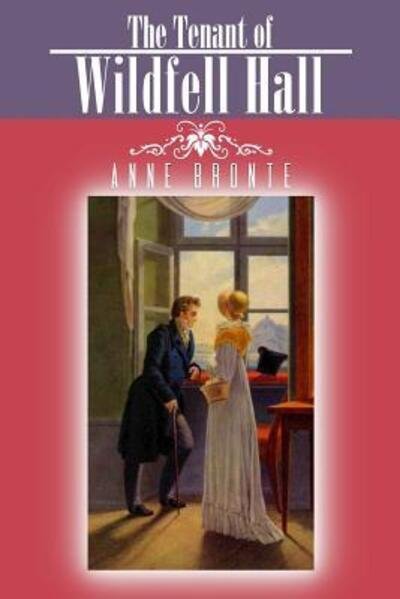 Cover for Anne Bronte · The Tenant of Wildfell Hall (Paperback Book) (2019)