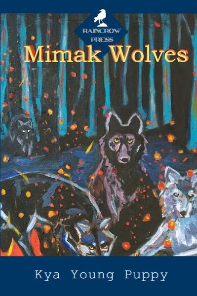 Cover for Kya Young Puppy · Mimak Wolves (Pocketbok) (2019)