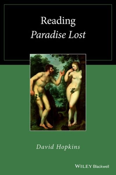 Cover for Hopkins, David (University of Glasgow, UK) · Reading Paradise Lost - Wiley Blackwell Reading Poetry (Paperback Book) (2014)