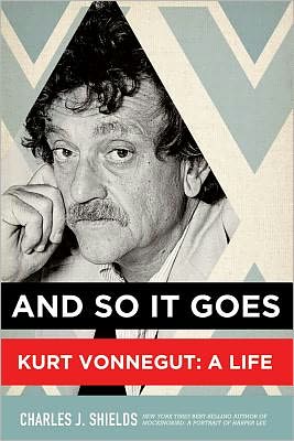And So It Goes: Kurt Vonnegut: a Life - Charles J. Shields - Books - Griffin Publishing - 9781250012180 - October 16, 2012