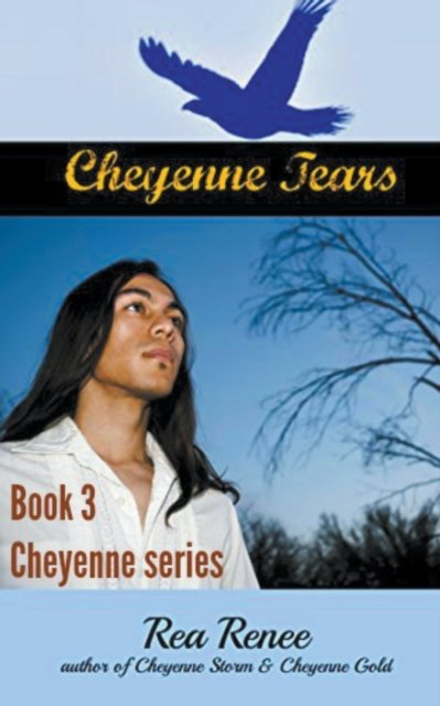 Cover for Rea Renee · Cheyenne Tears (Paperback Book) (2020)