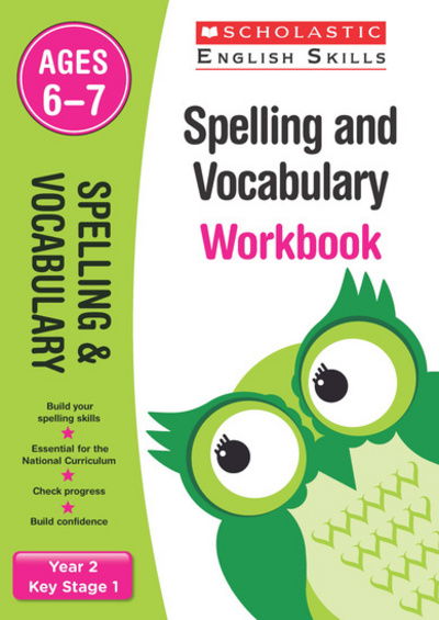 Cover for Sarah Snashall · Spelling and Vocabulary Practice Ages 6-7 - Scholastic English Skills (Taschenbuch) (2016)