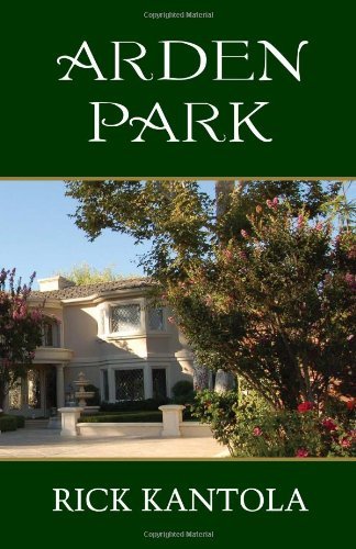 Cover for Rick Kantola · Arden Park (Paperback Book) (2004)