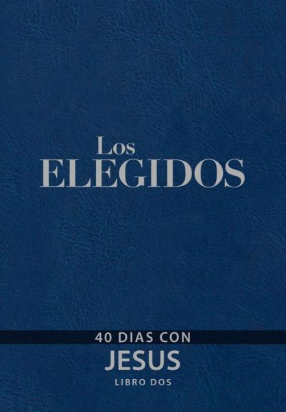 Cover for Amanda Jenkins · Los Elegidos Libro DOS (Lederbuch) (2021)