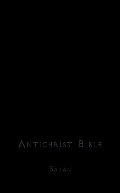 Cover for Satan · Antichrist Bible (Taschenbuch) (2006)