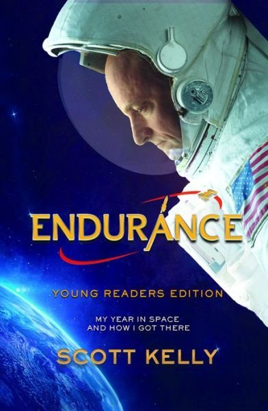 Cover for Scott Kelly · Endurance, Young Readers Edition (Bok) (2019)
