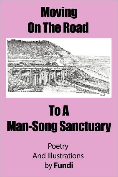 Cover for Fundi · Moving on the Road to a Man-song Sanctuary (Paperback Bog) (2008)