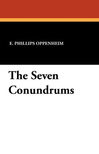 Cover for E. Phillips Oppenheim · The Seven Conundrums (Paperback Bog) (2011)