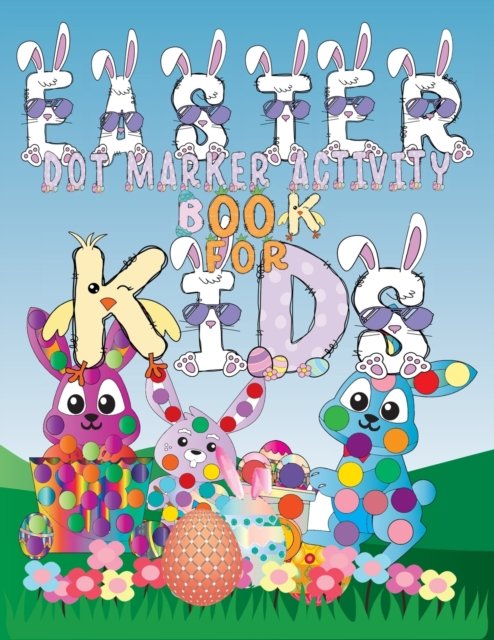 Easter Dot Marker Activity Book for Kids vol.1 - Exploration Clip Art - Książki - Lulu.com - 9781435789180 - 12 kwietnia 2022