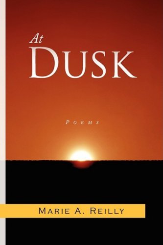 Cover for Marie A. Reilly · At Dusk (Innbunden bok) (2009)