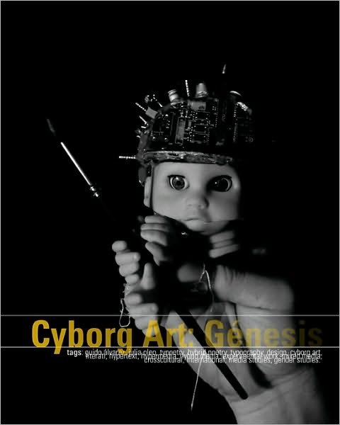 Cover for Guido Alvarez · Cyborg Art: Genesis (Paperback Book) (2008)