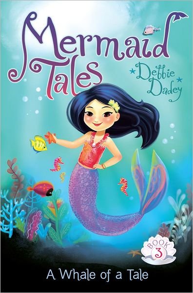 Cover for Debbie Dadey · A Whale of a Tale (Hardcover Book) (2012)