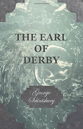 Cover for George Saintsbury · The Earl of Derby (Paperback Book) (2009)