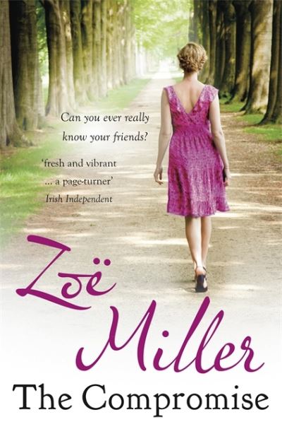 Cover for Zoe Miller · The Compromise (Paperback Book) (2013)